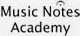 Music Notes Academy